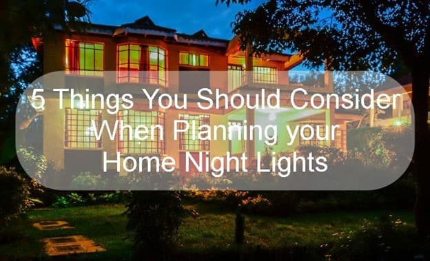 Home night lights planning