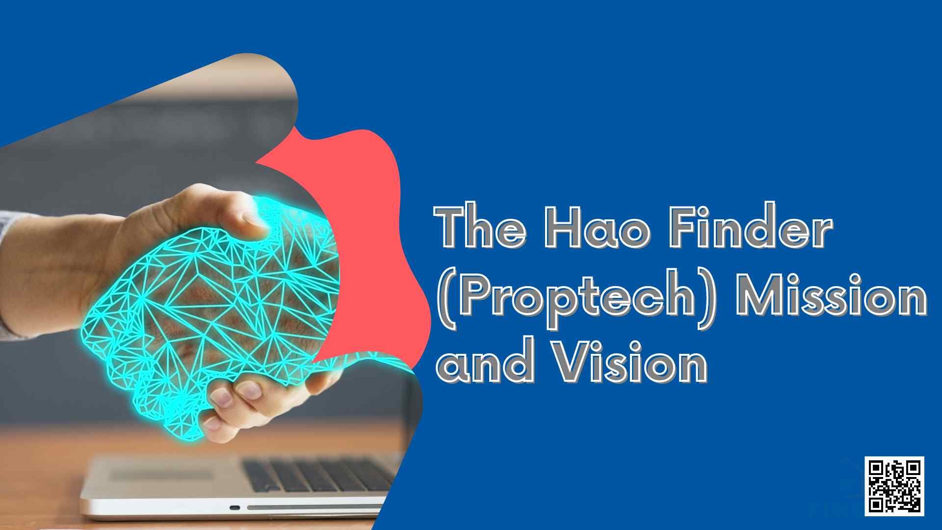 Hao Finder Proptech Revolutionizing Real Estate with Verified Property Information